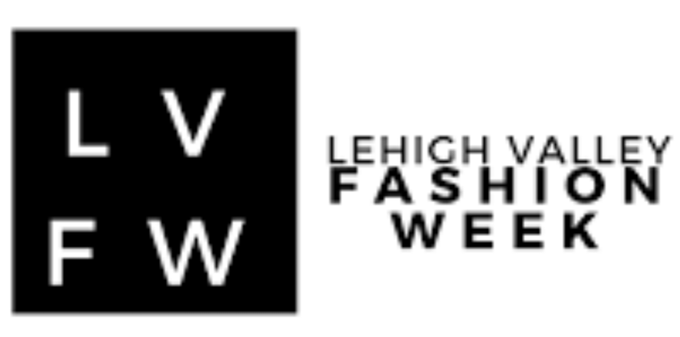 Lehigh Valley Fashion Week